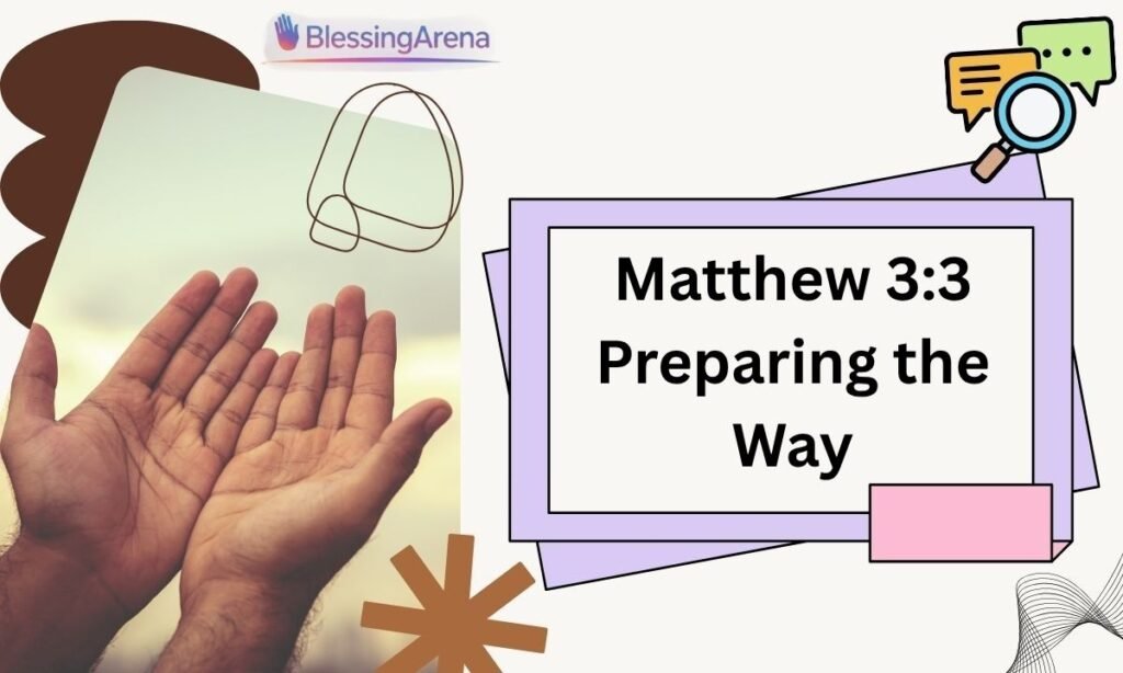 Matthew 33 Preparing the Way
