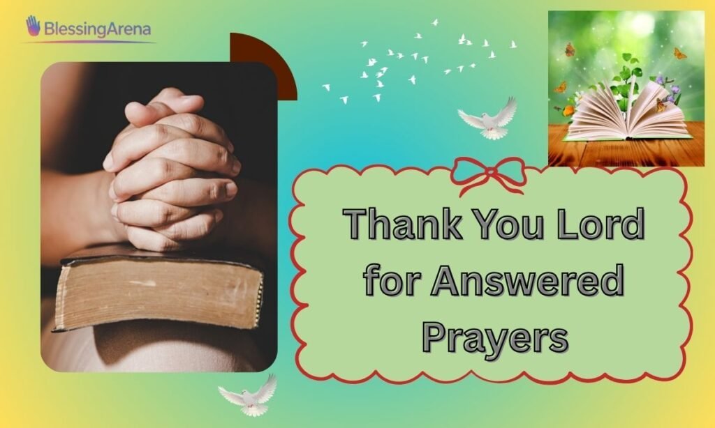 Thank You Lord for Answered Prayers