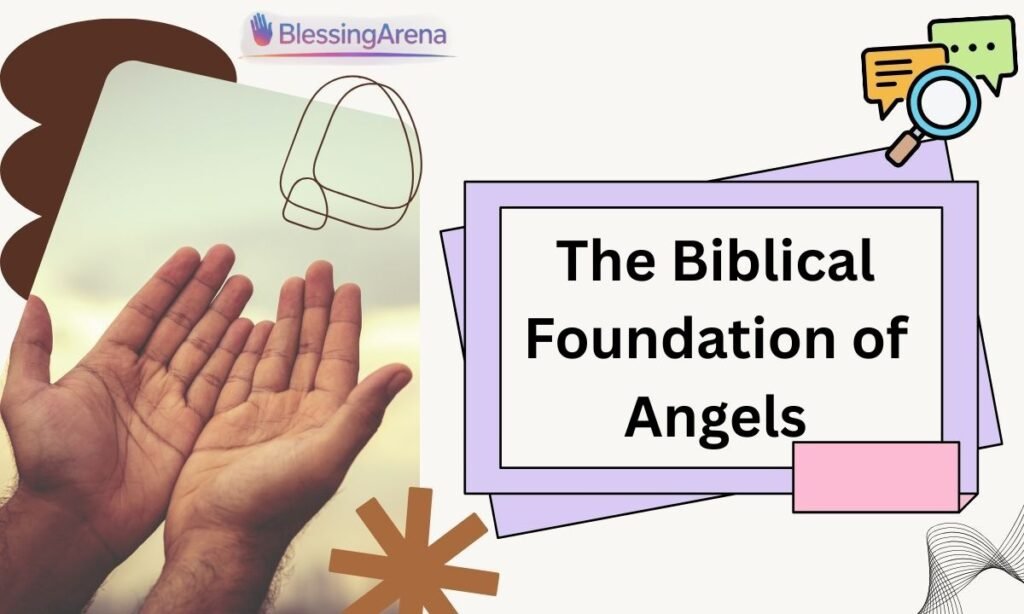 The Biblical Foundation of Angels